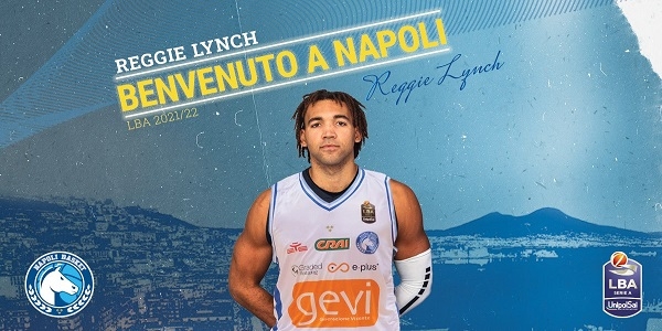Gevi Napoli Basket: arriva Reggie Lynch