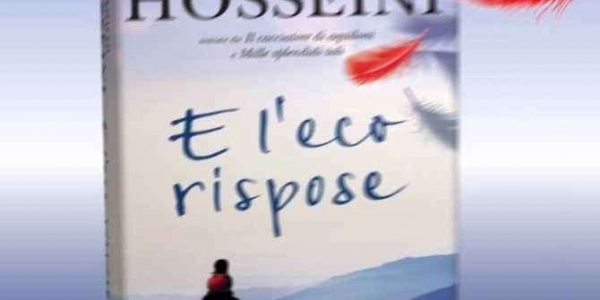 E l’eco rispose: l’ultimo successo di Khaled Hosseini