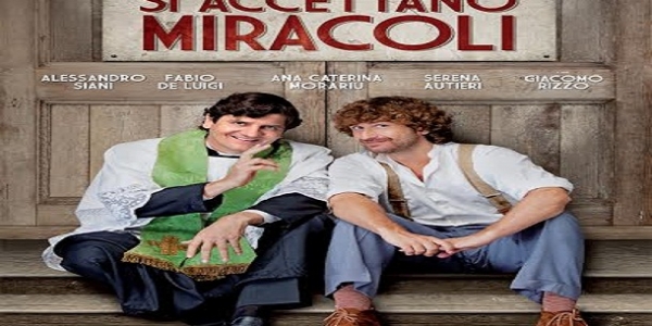 Film: 'Si accettano miracoli'.