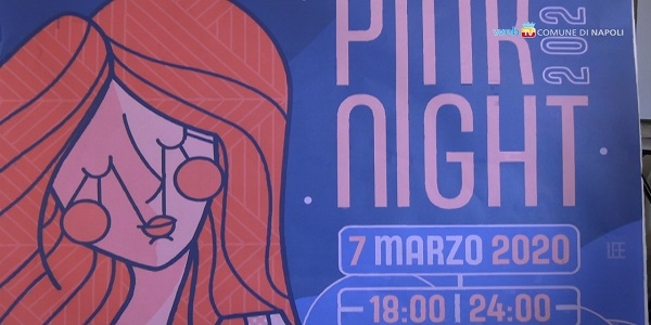 Napoli: Pink Night, sabato 7 marzo la notte delle donne