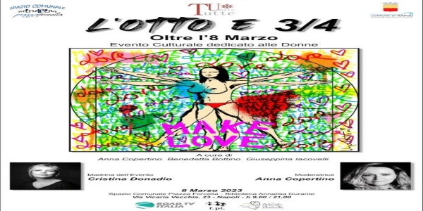 Napoli: Alla Biblioteca Annalisa Durante l’evento: \'L’Otto e 3/4 – Oltre l’8 marzo\'