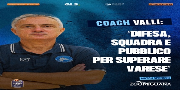 S.S. Napoli Basket - P. Varese, Valli: difesa, squadra e pubblico per superare Varese