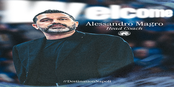 ALESSANDRO MAGRO È IL NUOVO HEAD COACH DELLA S.S. NAPOLI BASKET