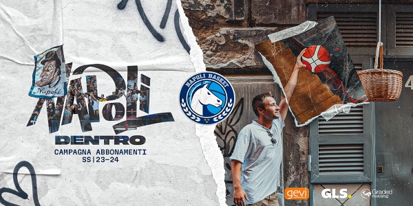 GEVI NAPOLI BASKET: DOMANI CHIUDE LA CAMPAGNA ABBONAMENTI \'NAPOLI DENTRO\'