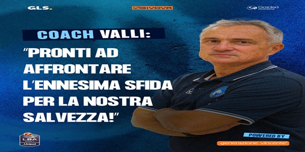 R. Venezia - Napoli Basket, Valli: pronti ad affrontare l\'ennesima sfida salvezza