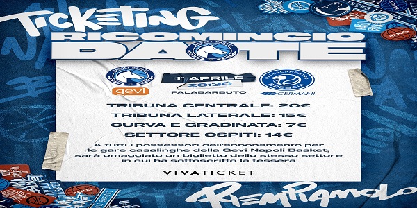 Gevi Napoli Basket-G. Brescia, al via la prevendita. Prezzi popolari, biglietto omaggio per gli abbonati.